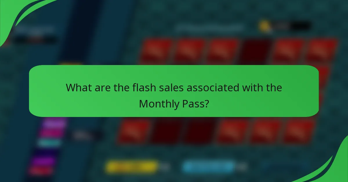 What are the flash sales associated with the Monthly Pass?