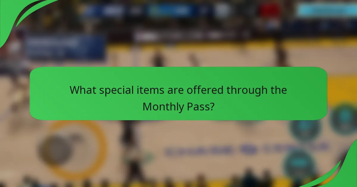 What special items are offered through the Monthly Pass?